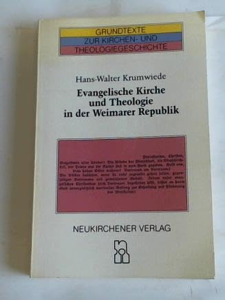 Stock image for Evangelische Kirche und Theologie in der Weimarer Republik for sale by medimops