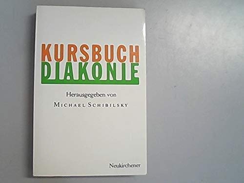 Stock image for Kursbuch Diakonie for sale by medimops