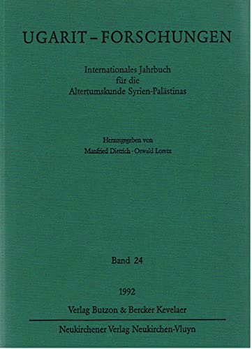9783788714765: Ugarit-Forschungen. Internationales Jahrbuch fr die Altertumskunde Syrien-Palstinas / Ugaritforschungen: Jahresband 1992: Bd 24