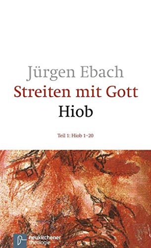 Imagen de archivo de Streiten mit Gott - Hiob, in 2 Tl.-Bdn., Tl.1, Hiob 1-20 a la venta por medimops