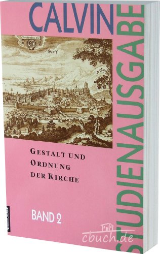 9783788715540: Studienausgabe, 10 Bde., Bd.2, Gestalt und Ordnung der Kirche