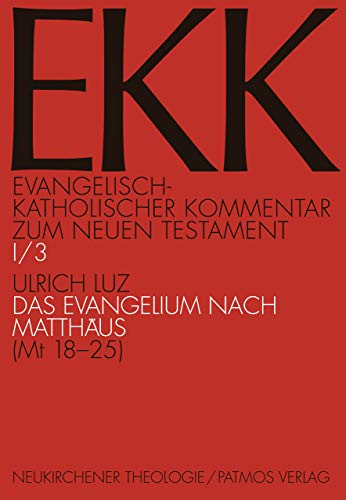 9783788715809: Das Evangelium Nach Matthaus: Mt 18-25