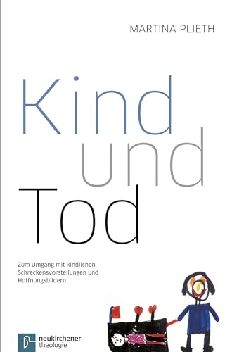 Kind Und Tod - Martina Plieth