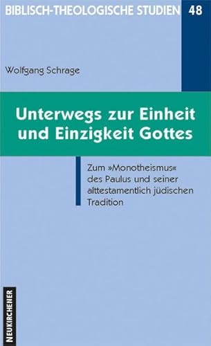 Unterwegs zur Einzigkeit und Einheit Gottes : zum 