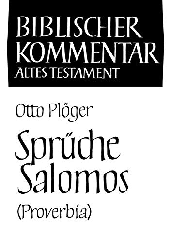 Stock image for Spruche Salomos (Proverbia): Studienausgabe (Biblischer Kommentar Altes Testament - Studienausgaben) for sale by Revaluation Books
