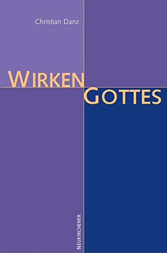 Wirken Gottes (9783788721695) by Unknown Author