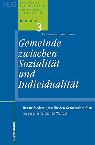 Stock image for Gemeinde zwischen Sozialitt und Individualitt for sale by GF Books, Inc.
