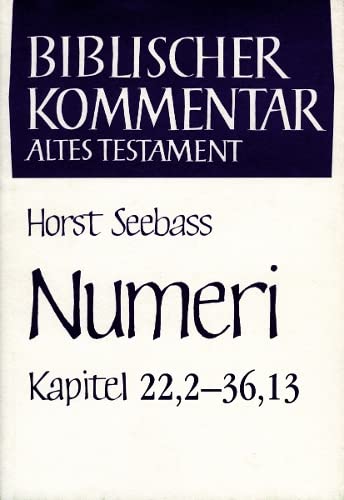 Beispielbild fr Numeri 3. Teilband. Numeri 22,2-36,13 (Biblischer Kommentar Altes Testament Band IV/3) zum Verkauf von Antiquariaat Schot