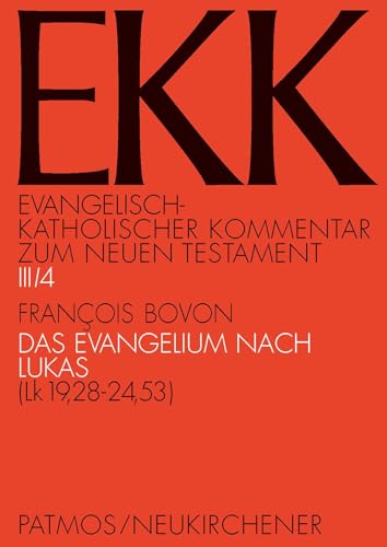 9783788723453: Evangelisch-Katholischer Kommentar zum Neuen Testament (Koproduktion mit Patmos): (Lk 19,28-24,53): III/4