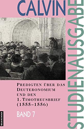 Calvin Studienausgabe 7: Bd. 7.: Eine Auswahl - Busch, Eberhard, Matthias Freudenberg Christian Link u. a.
