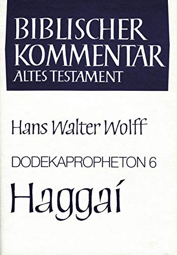 Stock image for Dodekapropheton 6 - Haggai : Studienausgabe for sale by Buchpark