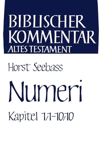 Beispielbild fr Numeri 1. Teilband. Numeri 1,1-10,10 (Biblischer Kommentar Altes Testament Band IV/1) zum Verkauf von Antiquariaat Schot