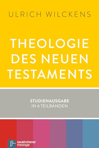 9783788728762: Theologie des Neuen Testaments: Studienausgabe in 6 Teilbnden: Band cpl.