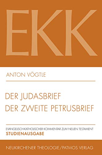 9783788731014: Der Judasbrief / Der Zweite Petrusbrief (Evangelisch-katholischer Kommentar Zum Neuen Testament, 22) (German Edition)