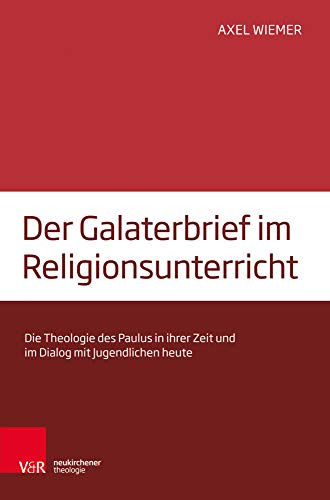 Imagen de archivo de Galaterbrief im Religionsunterricht a la venta por ISD LLC