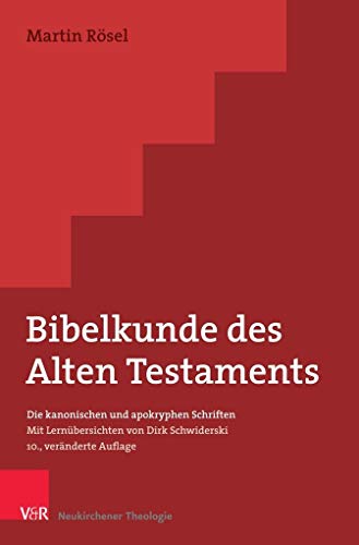9783788733346: Bibelkunde des Alten Testaments: Die kanonischen und apokryphen Schriften  Mit Lern"bersichten von Dirk Schwiderski