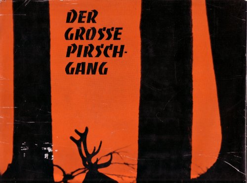 Stock image for Der grosse Pirschgang for sale by medimops
