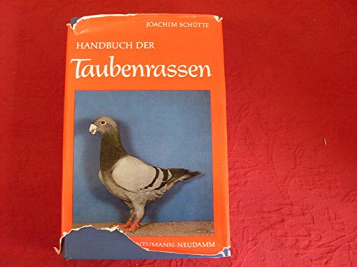Imagen de archivo de Handbuch der Taubenrassen. a la venta por Steamhead Records & Books
