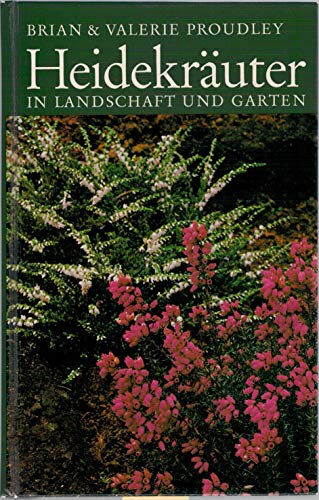 Stock image for Heidekruter in Landschaft und Garten for sale by Clivia Mueller