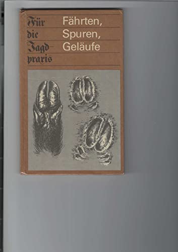 Imagen de archivo de Fhrten, Spuren, Gelufe a la venta por medimops