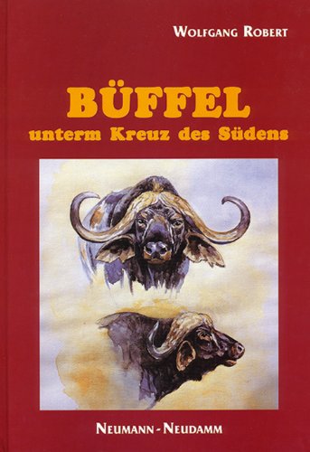 9783788807429: Bffel unterm Kreuz des Sdens