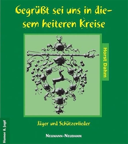 9783788810351: Gegrt sei uns in diesem heiteren Kreise