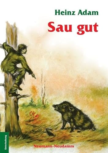 Saugut! - Heinz Adam