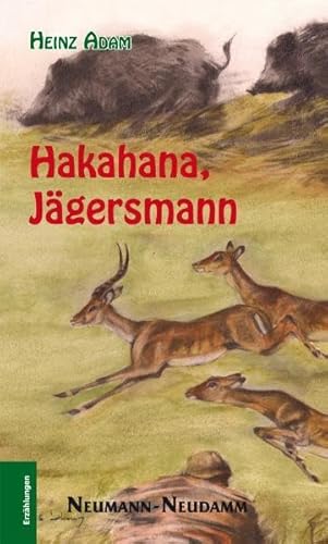 Stock image for Hakahana - Jgersmann for sale by medimops