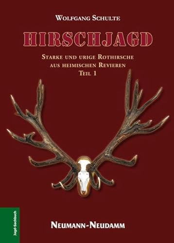 Hirschjagd I (9783788813222) by Wolfgang Schulte