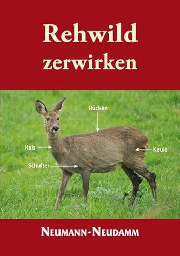 Rehwild zerwirken