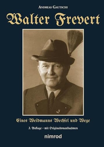 Beispielbild fr Gautschi, A: Walter Frevert zum Verkauf von Blackwell's