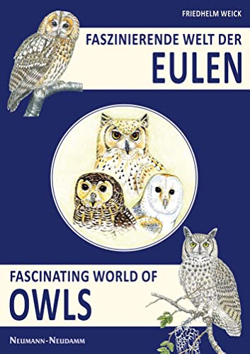 9783788814977: Faszinierende Welt der Eulen: Fascinating World of Owls