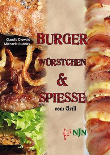 Beispielbild für Burger, Würstchen & Spiesse vom Grill. zum Verkauf von medimops