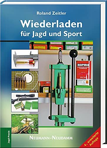 Beispielbild fr Wiederladen fr Jagd und Sport Zeitler, Roland Jagd-Praxis Jger Jagd Jagdschieen Sportschiessen Sportschieen Schiesport Waffen Munition Patronen Wiederladen zum Verkauf von BUCHSERVICE / ANTIQUARIAT Lars Lutzer