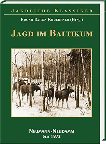 Beispielbild fr Jagd im Baltikum zum Verkauf von medimops