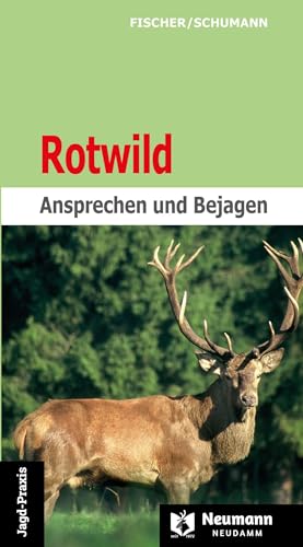 Imagen de archivo de Rotwild: Ansprechen und Bejagen a la venta por Revaluation Books