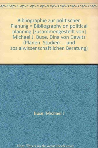 Beispielbild fr Bibliographie zur politischen Planung = Bibliography on political planning zum Verkauf von Bernhard Kiewel Rare Books