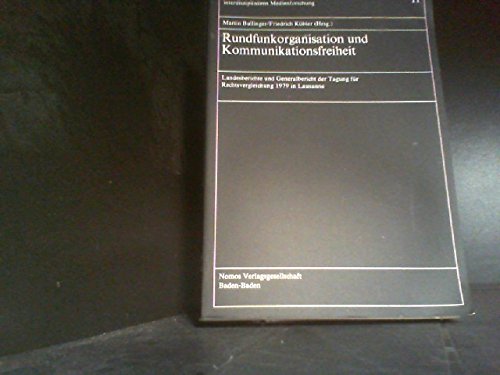 9783789005435: Rundfunkorganisation Und Kommunikationsfreiheit (Materialien Zur Rechtswissenschaftlichen Medien- Und Informationsforschung) (German Edition)