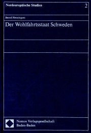 Der Wohlfahrtsstaat Schweden (NordeuropaÌˆische Studien) (German Edition) (9783789012129) by Henningsen, Bernd