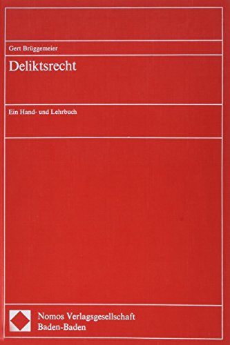 Deliktsrecht: Ein Hand- und Lehrbuch - Brüggemeier, Gert,