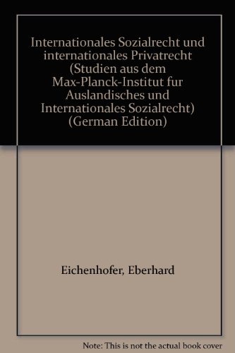 9783789014499: Eichenhofer, E: Internat. Sozialrecht/Inter. Privatrecht
