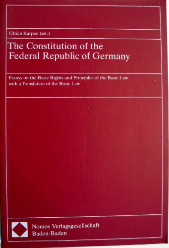 Stock image for The Constitution of the Federal Republic of Germany for sale by Better World Books Ltd