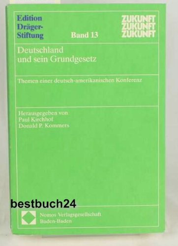 Beispielbild fr Deutschland und sein Grundgesetz: Themen einer deutsch-amerikanischen Konferenz zum Verkauf von medimops