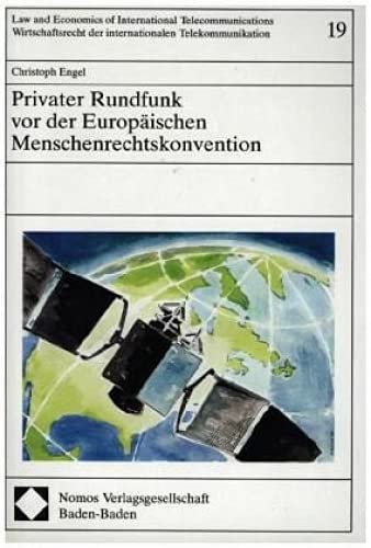 9783789028700: Privater Rundfunk vor der Europischen Menschenrechtskonvention: 19