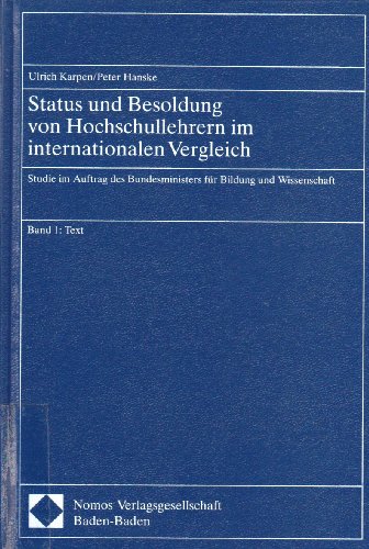 Status und Besoldung von Hochschullehrern im internationalen Vergleich : Studie im Auftrag des Bu...