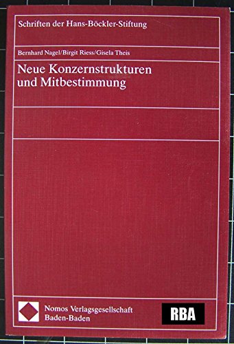 Beispielbild fr Neue Konzernstrukturen und Mitbestimmung. ; Schriften der Hans-Bckler-Stiftung ; Bd. 17 zum Verkauf von Antiquariat Knacke