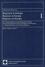 Beispielbild fr Regionen in Europa. - Bd. 1. Die Institutionalisierung des Regionalausschusses zum Verkauf von Antiquariat Knacke