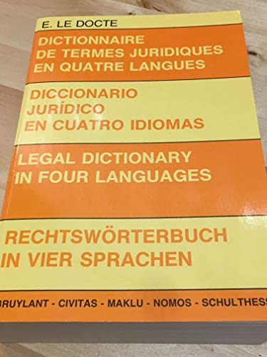 9783789039614: Rechtswrterbuch in vier Sprachen, Franzs.-Span.-Engl.-Dtsch.