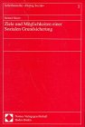 Ziele und MoÌˆglichkeiten einer sozialen Grundsicherung (Schriftenreihe "Dialog sozial") (German Edition) (9783789041648) by Unknown Author