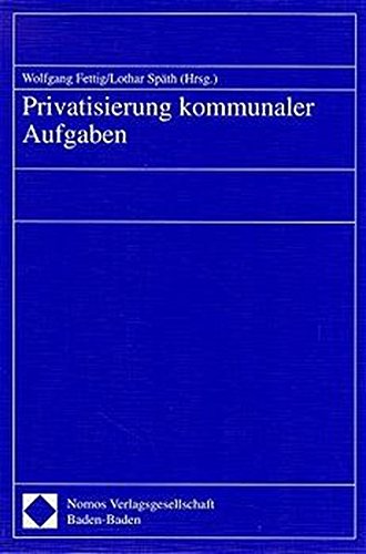 9783789046025: Privatisierung kommunaler Aufgaben